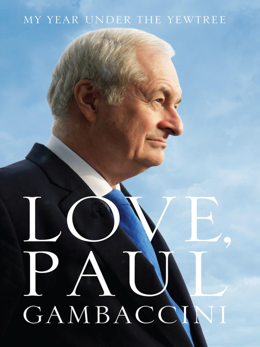 Title details for Love, Paul Gambaccini by Paul Gambaccini - Available